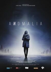 Постер к фильму Аномалия (2016) смотреть онлайн на киного