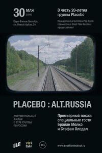 Постер к фильму Placebo: Alt.Russia смотреть онлайн на киного