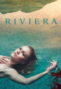 Постер к фильму Ривьера (2017) смотреть онлайн на киного