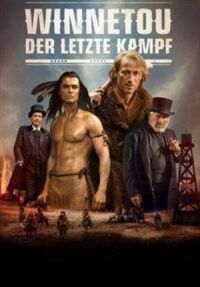 Постер к фильму Виннету. Последний бой смотреть онлайн на киного