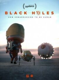 Постер к фильму Чёрные дыры (2017) смотреть онлайн на киного