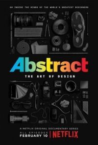 Постер к фильму Абстракция: Искусство дизайна смотреть онлайн на киного