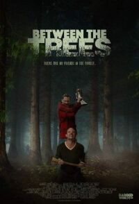 Постер к фильму Среди Деревьев (Между деревьев) смотреть онлайн на киного