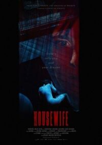 Постер к фильму Домохозяйка (2017) смотреть онлайн на киного