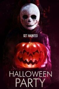 Постер к фильму Вечеринка на Хэллоуин (2018) смотреть онлайн на киного