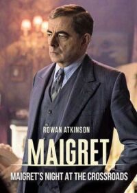 Постер к фильму Мегрэ: Ночь на перекрестке (2017) смотреть онлайн на киного