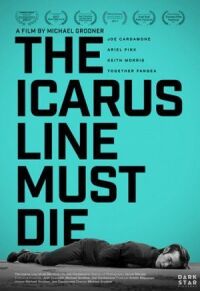 Постер к фильму Смерть "The Icarus Line" смотреть онлайн на киного