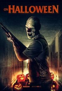 Постер к фильму На Хэллоуин смотреть онлайн на киного