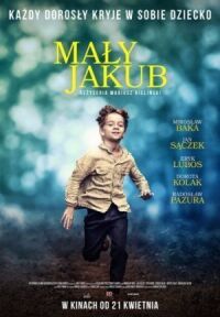 Постер к фильму Маленький Якуб (2017) смотреть онлайн на киного