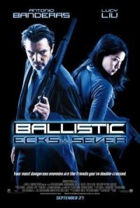 Постер к фильму Баллистика: Экс против Сивер (2002) смотреть онлайн на киного