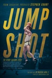 Постер к фильму Бросок в прыжке: история Кенни Сейлорса (2019) смотреть онлайн на киного