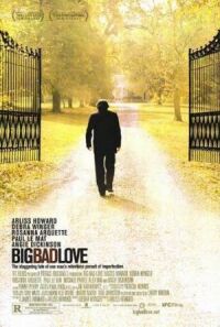 Постер к фильму Большая плохая любовь (2001) смотреть онлайн на киного