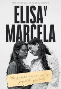 Постер к фильму Элиса и Марсела (2019) смотреть онлайн на киного