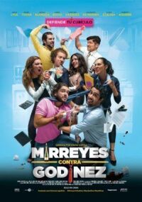 Постер к фильму Миррейес против Годинеса (2019) смотреть онлайн на киного