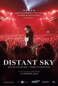 Постер к фильму Distant Sky: Nick Cave & The Bad Seeds — Концерт в Копенгагене смотреть онлайн на киного