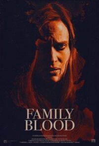 Постер к фильму Семейная кровь (2018) смотреть онлайн на киного
