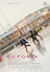 Постер к фильму Эйфория (2018) смотреть онлайн на киного