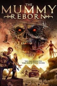 Постер к фильму Мумия возрождается (2019) смотреть онлайн на киного