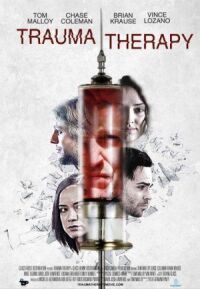 Постер к фильму Травмотерапия (2019) смотреть онлайн на киного
