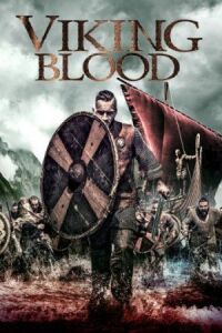 Постер к фильму Кровь викингов (2019) смотреть онлайн на киного