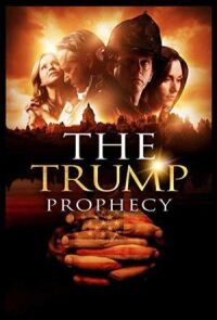 Постер к фильму Пророчество о Трампе смотреть онлайн на киного