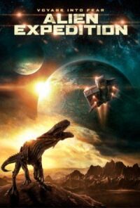 Постер к фильму Инопланетная экспедиция (2018) смотреть онлайн на киного
