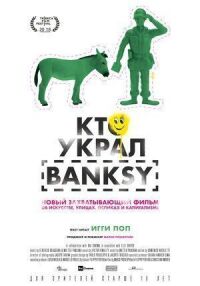 Постер к фильму Кто украл Banksy смотреть онлайн на киного