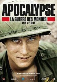 Постер к фильму Апокалипсис: Война миров 1945-1991 (2019) смотреть онлайн на киного