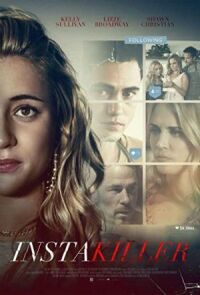 Постер к фильму Инстакиллер смотреть онлайн на киного