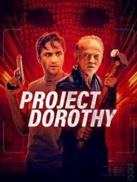 Постер к фильму Проект «Дороти» смотреть онлайн на киного