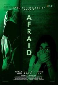 Постер к фильму Afraid смотреть онлайн на киного