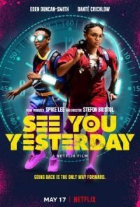Постер к фильму Увидимся вчера (2019) смотреть онлайн на киного