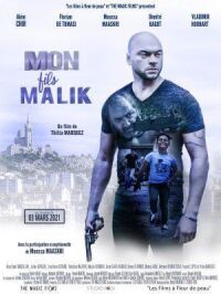 Постер к фильму Мой сын Малик смотреть онлайн на киного