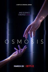 Постер к фильму Осмос смотреть онлайн на киного