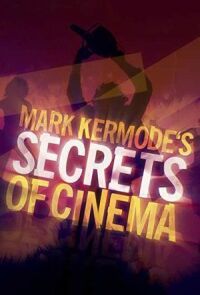 Постер к фильму Тайны кино с Марком Кермодом смотреть онлайн на киного