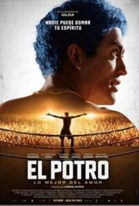 Постер к фильму Эль Потро, рожденный любить (2018) смотреть онлайн на киного