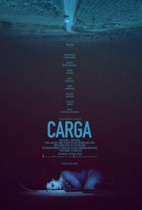Постер к фильму Груз (2018) смотреть онлайн на киного