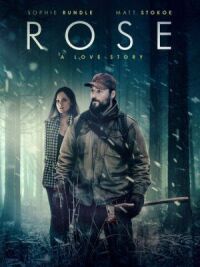 Постер к фильму Роуз (2020) смотреть онлайн на киного