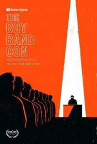 Постер к фильму The Boy Band Con: История Лу Перлмана смотреть онлайн на киного