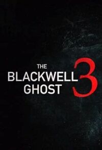 Постер к фильму Призрак Блэквелла 3 смотреть онлайн на киного