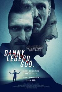 Постер к фильму Данни. Легенда. Бог. смотреть онлайн на киного