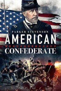 Постер к фильму Американский конфедерат смотреть онлайн на киного