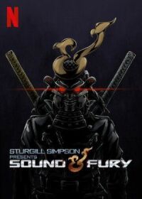 Постер к фильму Стерджил Симпсон представляет: Sound & Fury смотреть онлайн на киного