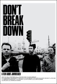 Постер к фильму Не распадайтесь: Фильм о группе "Jawbreaker " смотреть онлайн на киного