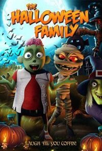 Постер к фильму The Halloween Family смотреть онлайн на киного