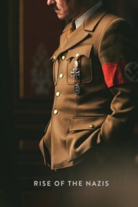 Постер к фильму Восхождение нацистов смотреть онлайн на киного