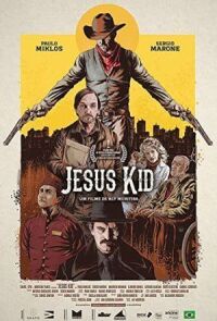 Постер к фильму Jesus Kid смотреть онлайн на киного