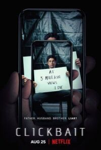 Постер к фильму Кликбейт смотреть онлайн на киного