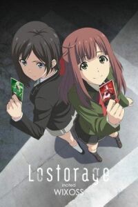 Постер к фильму Лострейдж: Побуждение WIXOSS смотреть онлайн на киного