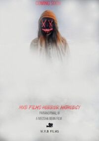 Постер к фильму M.V.B антология фильмов часть III: Паранормальное смотреть онлайн на киного
